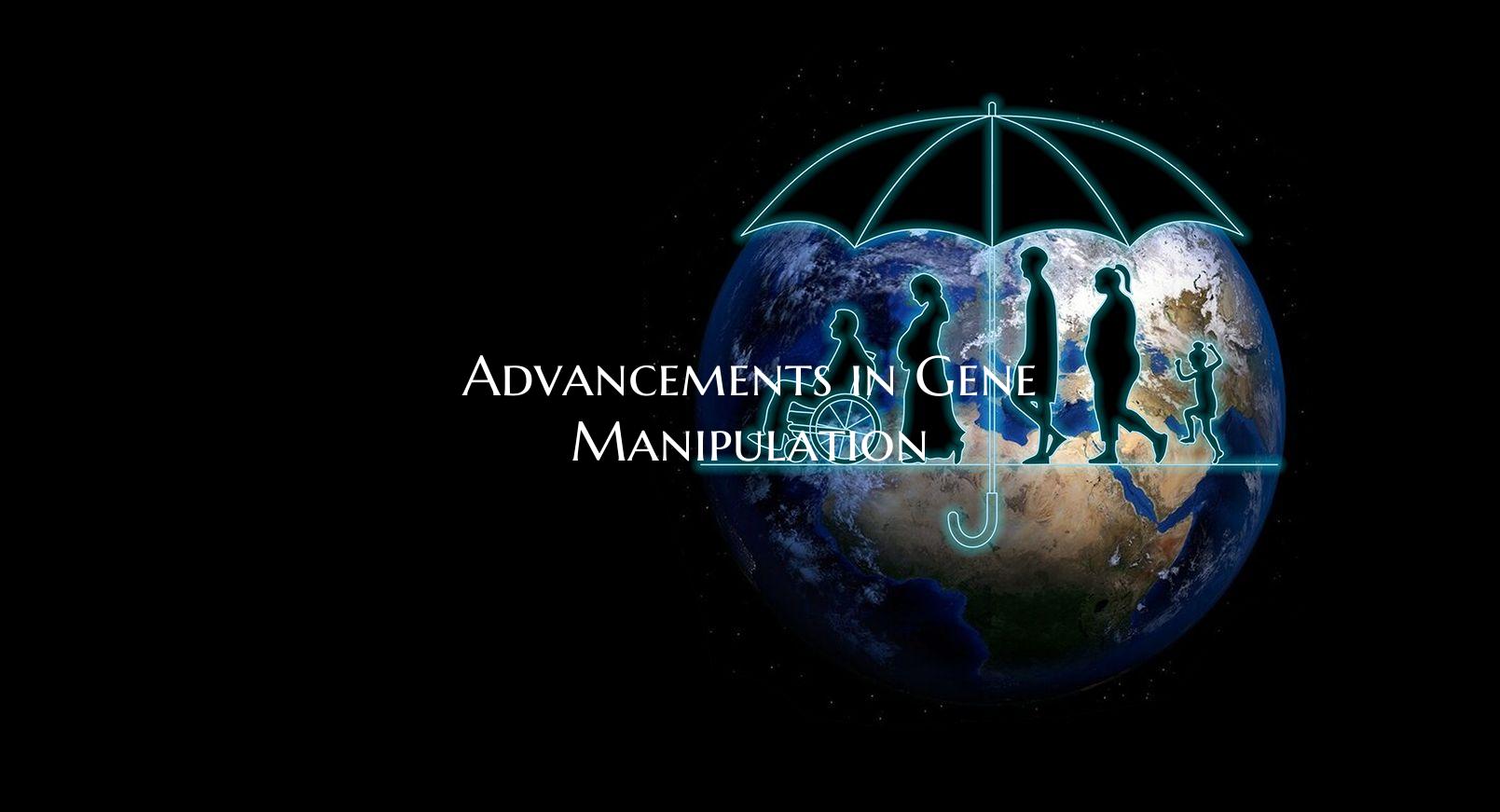 Advancements in Gene Manipulation